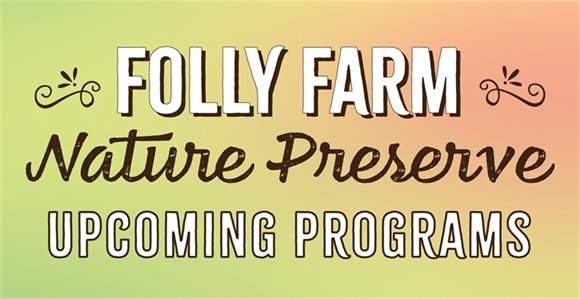 folly farm upcoming programs